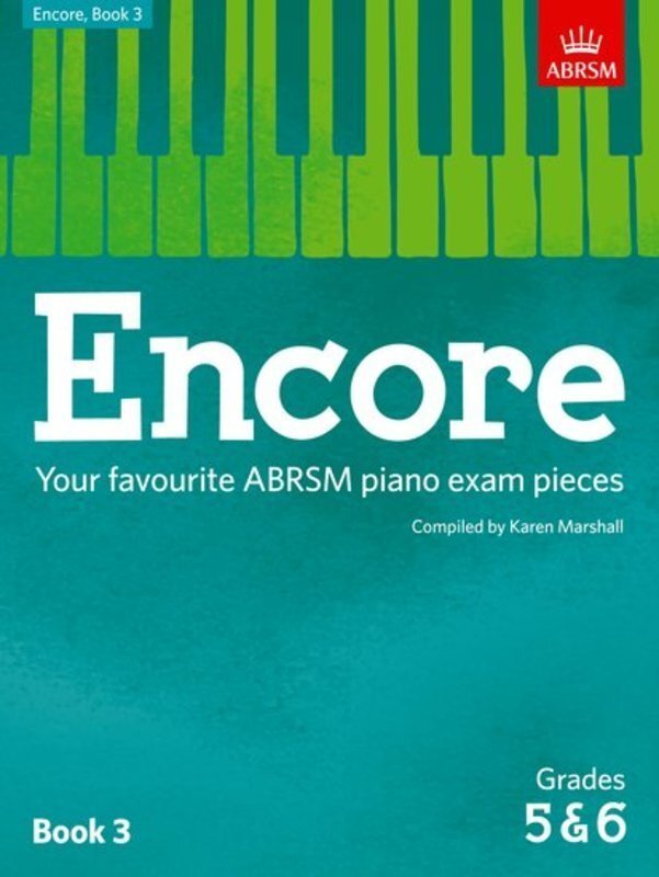 Encore Book 3 Grades 5 & 6 Abrsm