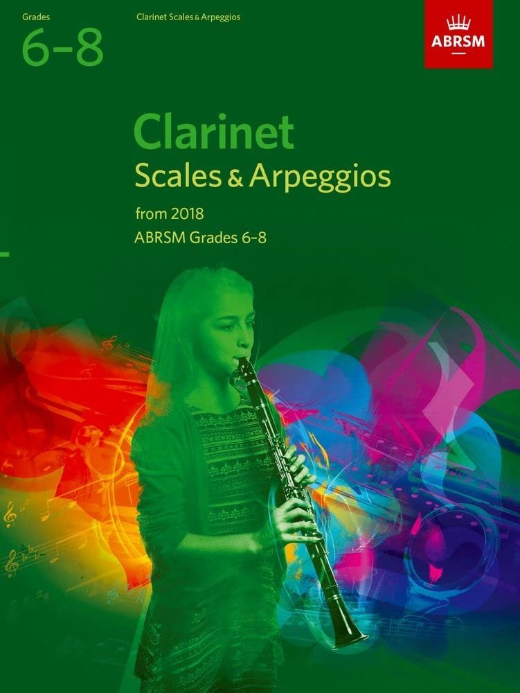 Clarinet Scales & Arps Gr 6-8 From 2018