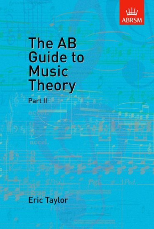 The Ab Guide to Music Theory Part 2