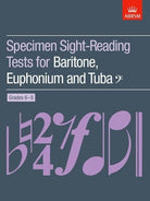 Specimen Sight-Reading Tests Baritone/euphonium/tuba Gr 6-8