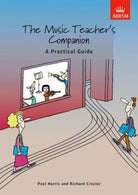 Music Teachers Companion Practical Guide Uk