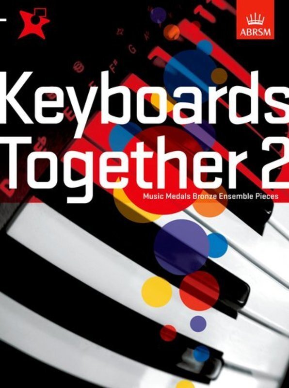 Keyboards Together Bk 2 Bronze