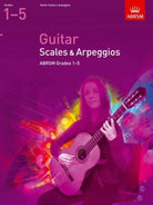 Abrsm Guitar Scales and Arpeggios Gr 1-5 From 2009