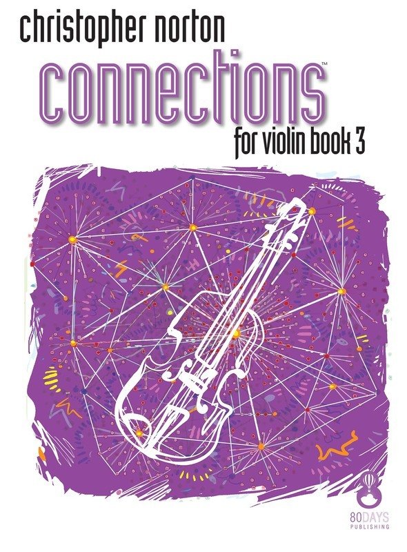 Norton - Connections for Violin Bk 3