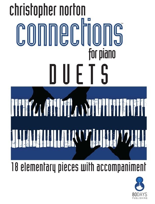 Norton - Connections for Piano Preparatory Duets