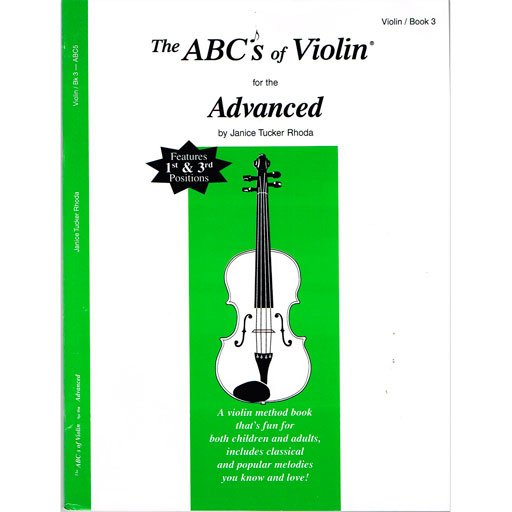 Abcs of Violin for the Advanced Bk 3 Bk/ola
