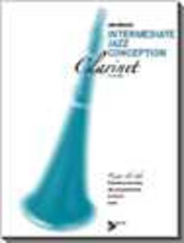 Intermediate Jazz Conception Clarinet Bk/ola