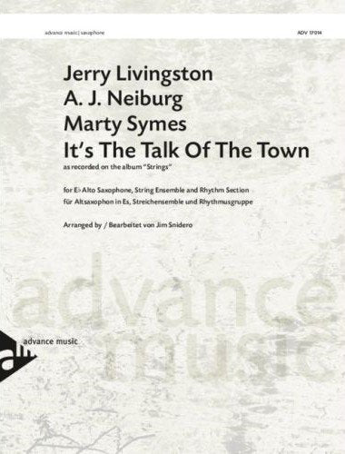 Its the Talk of the Town for Alto Sax/strings/rhythm Sc/pts