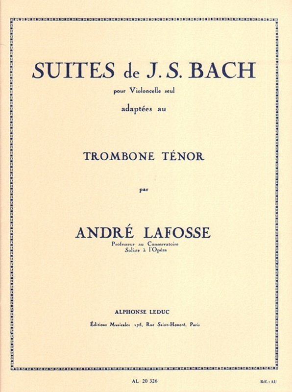 Bach - 6 Suites for Cello Adapted for Trombone
