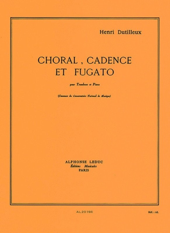 Dutilleux - Choral Cadence Et Fugato Trombone/piano