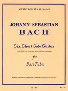 Bach - 6 Short Solo Suites for Tuba