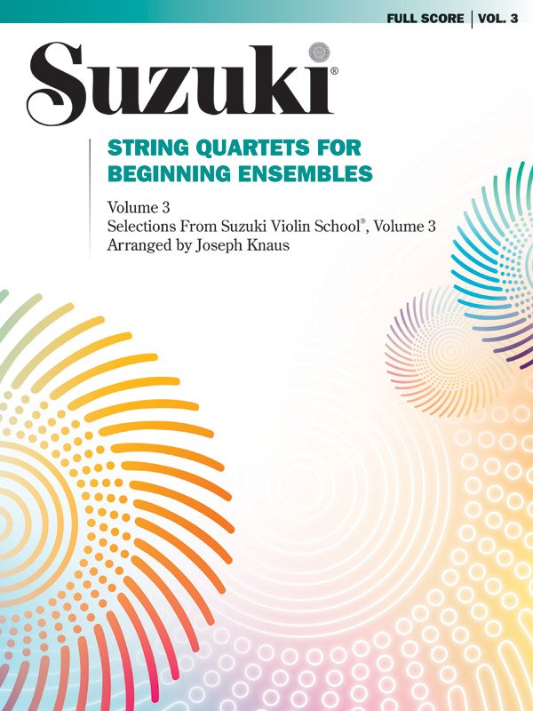 Suzuki String Quartets for Beginning Ensembles Vol 3