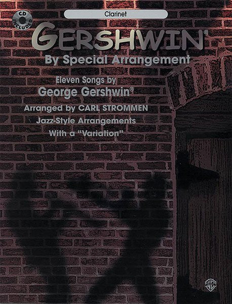 Gershwin by Special Arrangement Clarinet Bk/ola