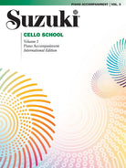 SUZUKI CELLO SCHOOL VOL 3 PIANO ACCOMPANIMENT