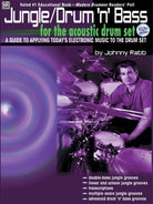 Jungle/drum N Bass for Acoustic Drum Set Bk/cd