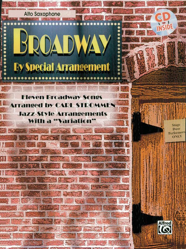 Broadway by Special Arrangement Alto Sax Bk/ola