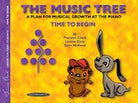 THE MUSIC TREE TIME TO BEGIN STUDENTS BOOK