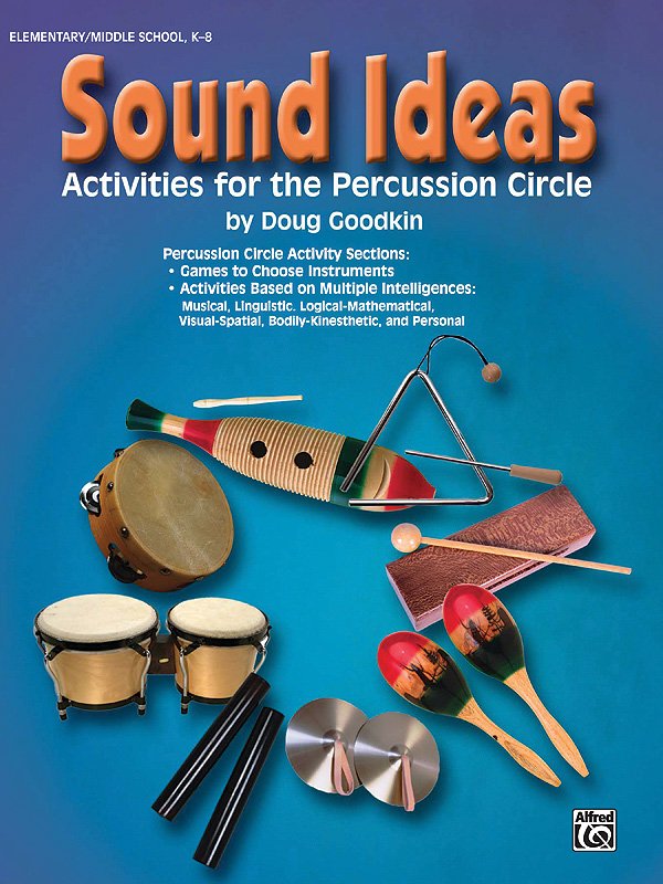 Sound Ideas Activities for the Percussion Circle
