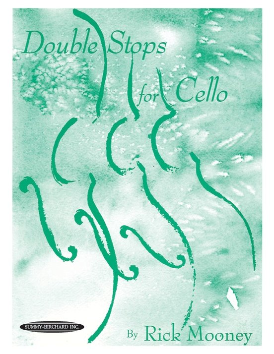 MOONEY - DOUBLE STOPS FOR CELLO