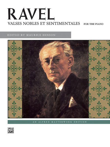 Ravel - Valses Nobles Et Sentimentales for Piano