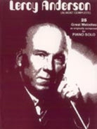 Leroy Anderson (almost Complete) Piano
