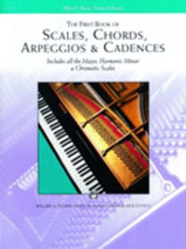 First Book of Scales Chords Arpeggios & Cadences