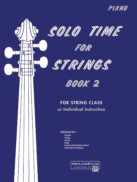 Solo Time for Strings Bk 2 Piano Accompaniment