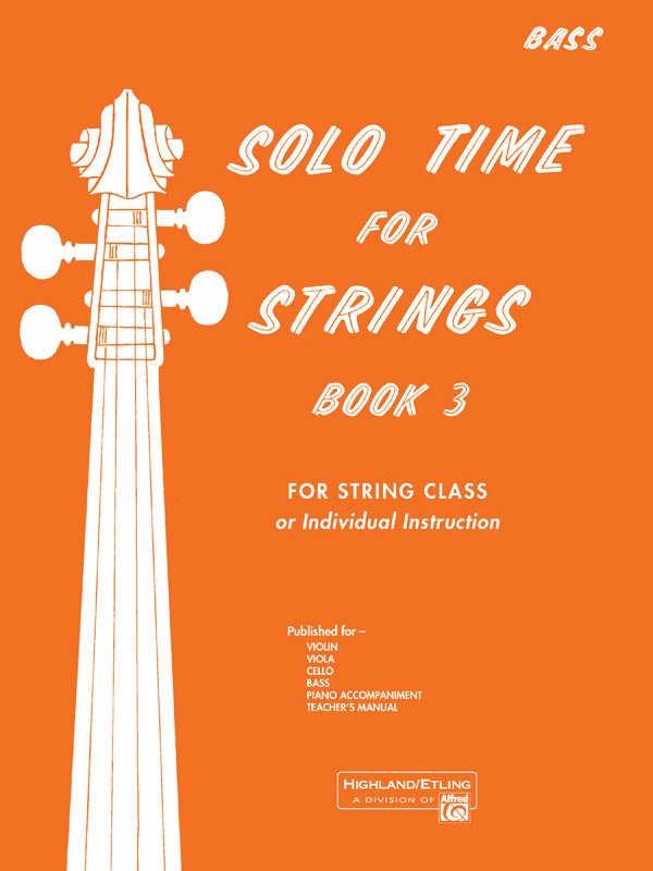 Solo Time for Strings Bk 3 Double Bass