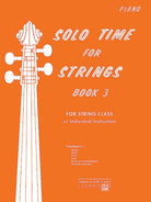 Solo Time for Strings Bk 3 Piano Accompaniment