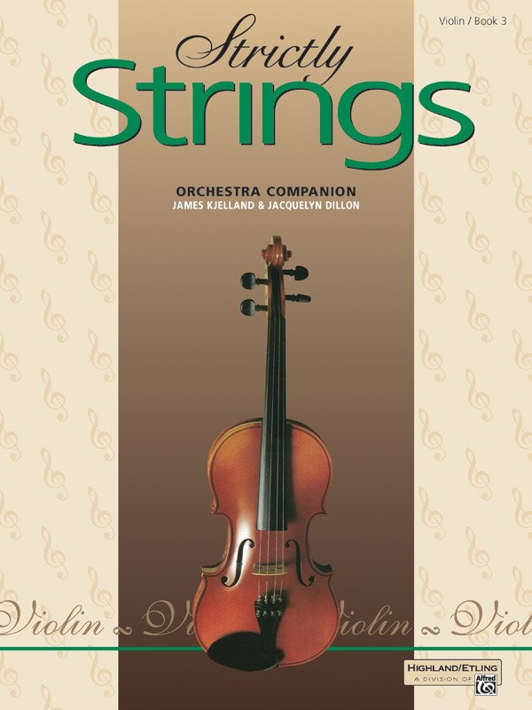 STRICTLY STRINGS BK 3 VIOLIN