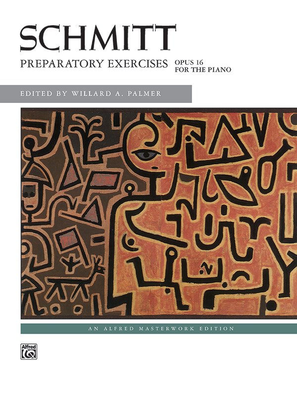 Schmitt - Preparatory Exercises Op 16 Piano