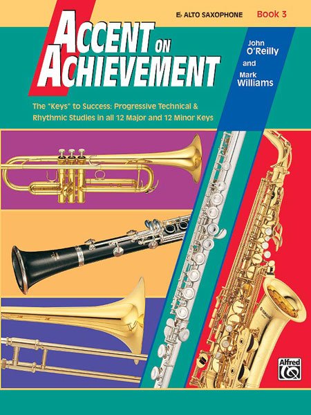 Accent on Achievement Bk 3 Alto Saxophone