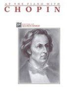 At the Piano With Chopin