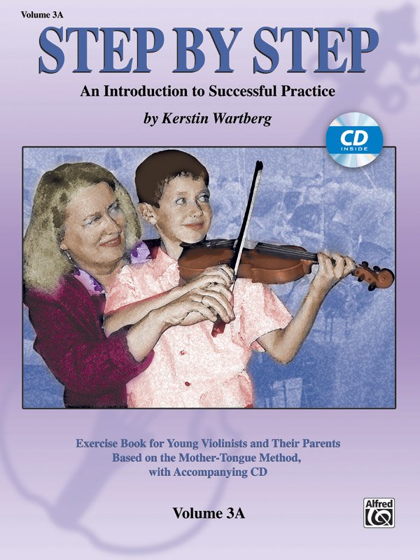 Step by Step Vol 3a Successful Practice for Violin Bk/ola