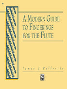 Pellerite - a Modern Guide to Fingerings for the Flute
