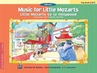 Little Mozarts Go to Hollywood Pop Bk 1 & 2