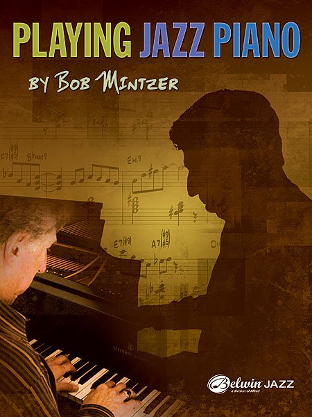 Mintzer - Playing Jazz Piano