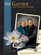 Pure & Simple Gaither for Easy Piano