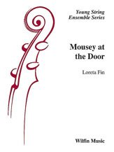 Mousey at the Door for String Orchestra So1 Sc/pts