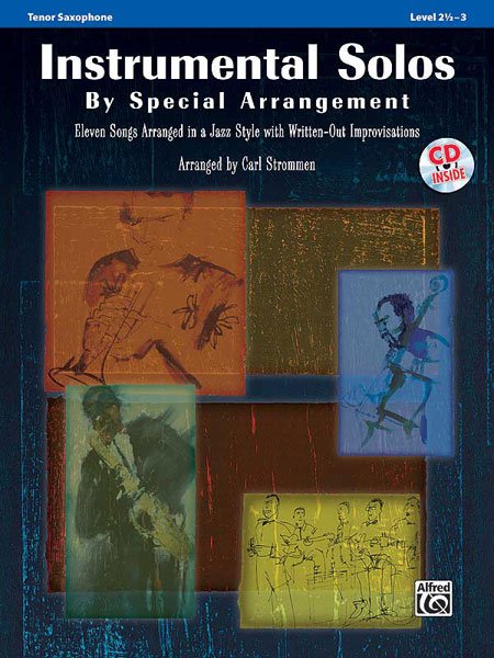 Instrumental Solos Special Arrangement Tenor Sax Bk/cd
