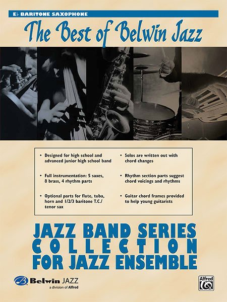 Best of Belwin Jazz Baritone Saxophone