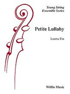Petite Lullaby for String Orchestra So1.5 Sc/pts
