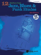 12 Medium Easy Jazz Blues & Funk Etudes E Flat Inst Bk/ola