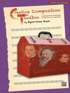 Creative Composition Toolbox Bk 6 Late Intermediate Piano
