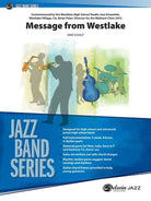 Message From Westlake for Jazz Ensemble Je3 Sc/pts