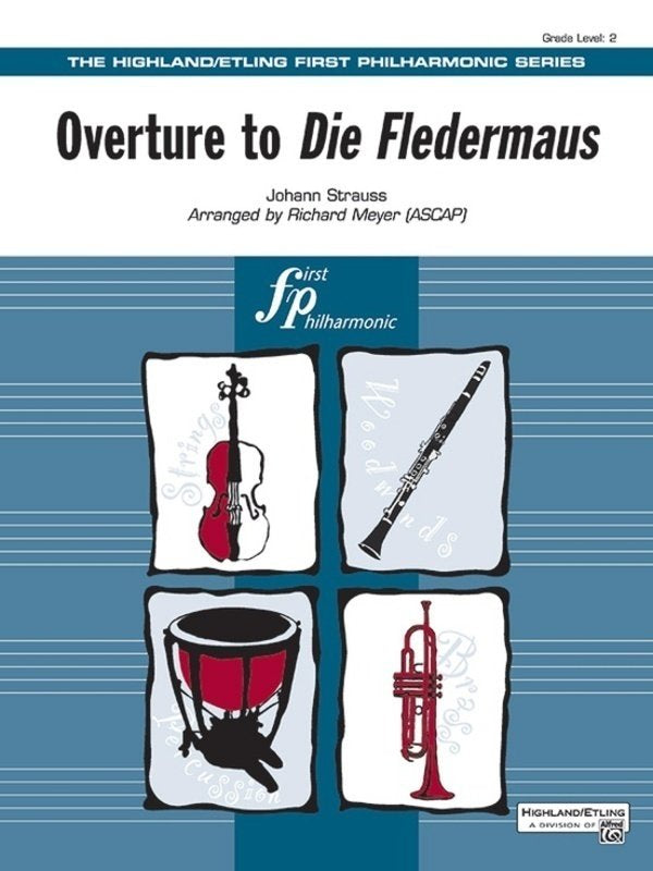 Strauss - Overture to Die Fledermaus Fo2 Sc/pts