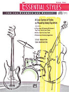 Essential Styles for the Drummer and Bassist Bk 1 Bk/ola