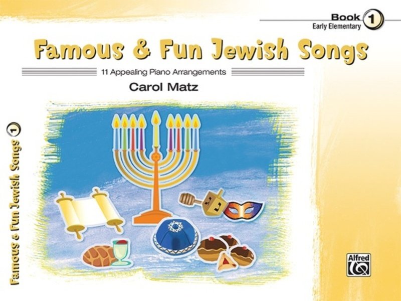Famous & Fun Jewish Songs Bk 1 for Piano Arr Matz