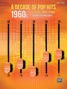 A Decade of Pop Hits 1960s Easy Piano Arr Dan Coates