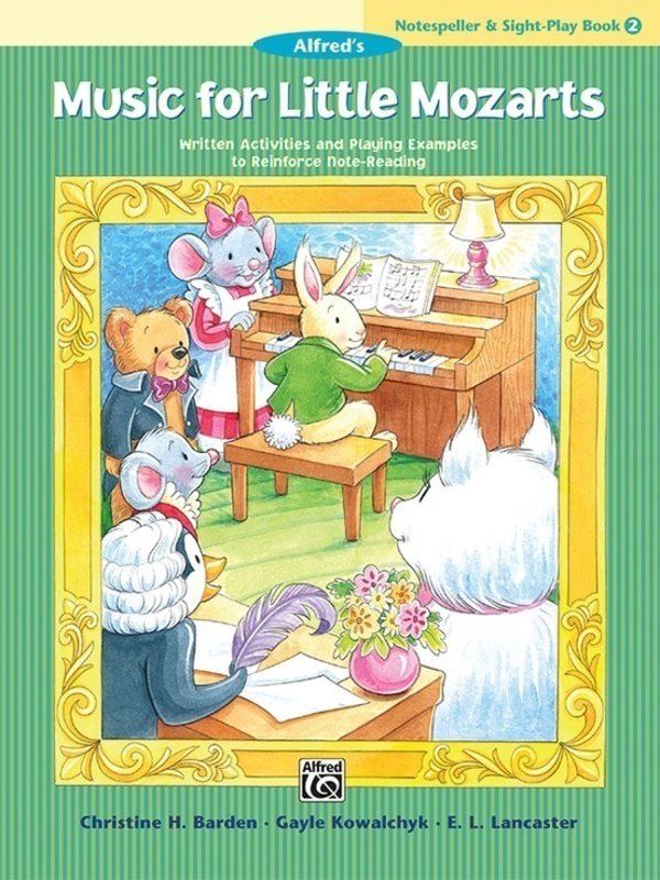 Music for Little Mozarts Notespeller & Sight-Play Bk 2